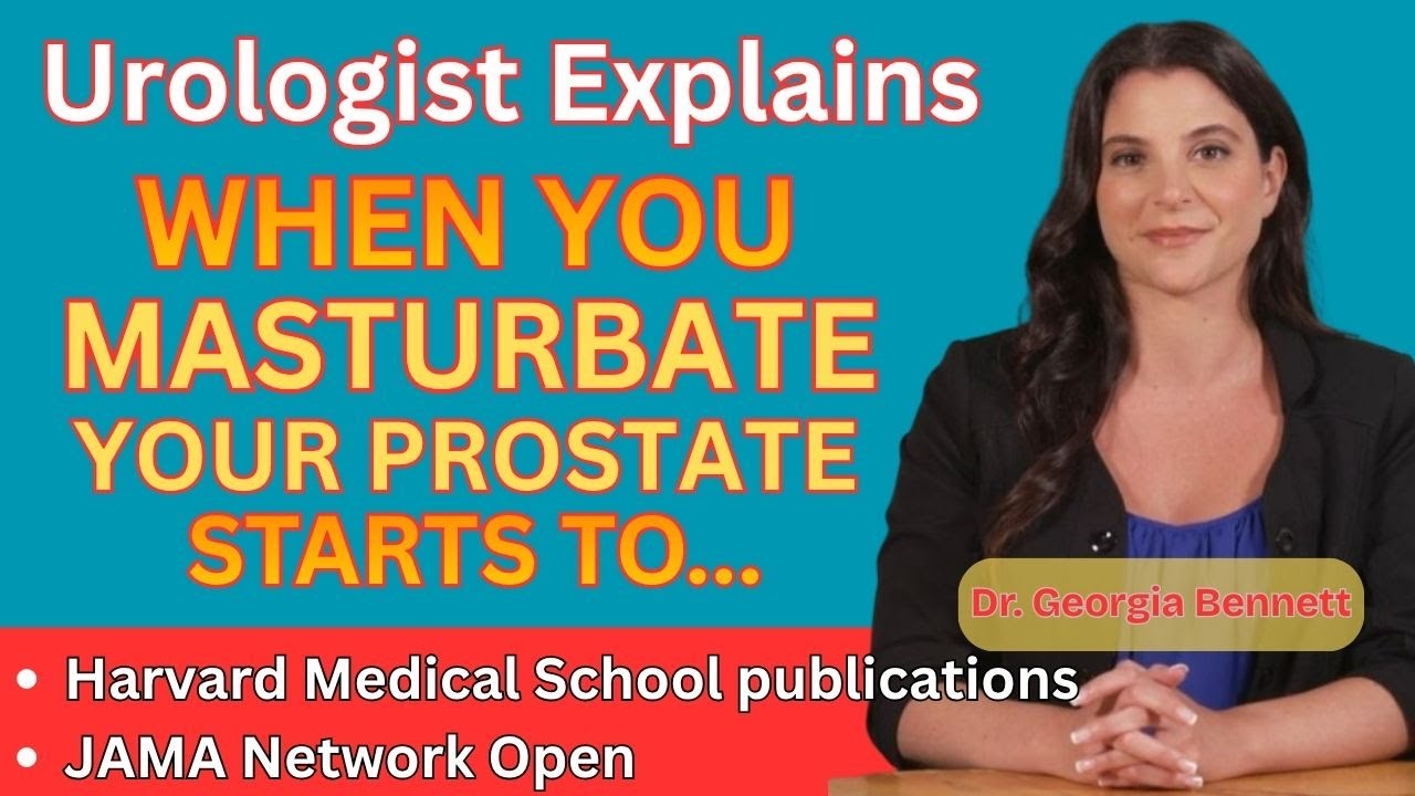 Top Urologist Reveals Daily Masturbation Effects on Prostate Health