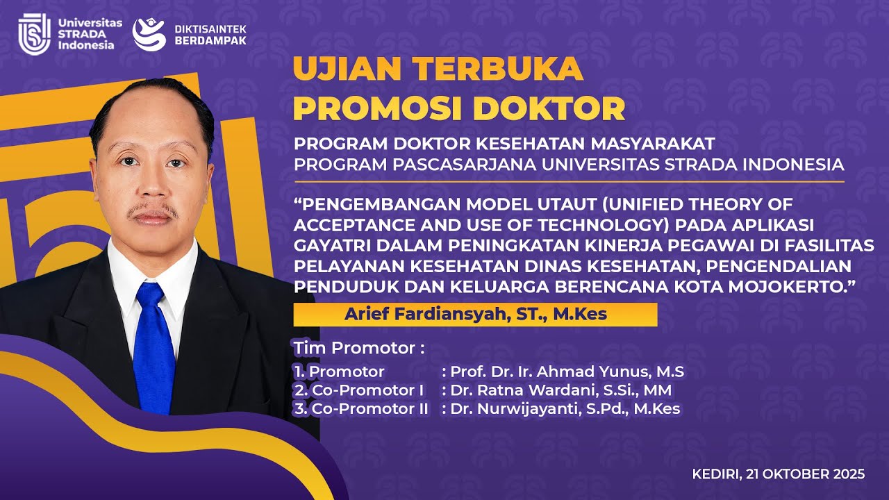 Ujian Terbuka Program Doktor Kesehatan Masyarakat | Arief Fardiansyah, ST., M.Kes.