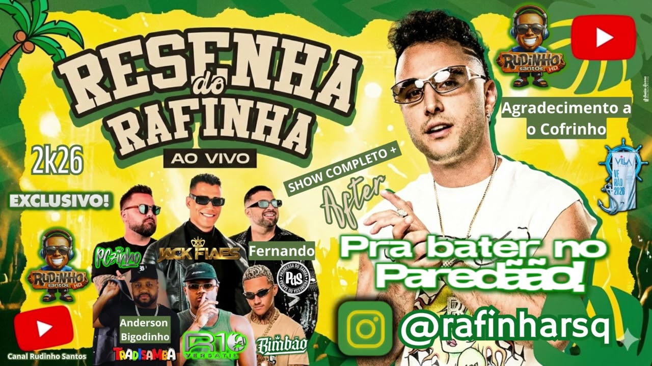 RESENHA DO RAFINHA e convidados – 2k26 - ÁUDIO COMPLETO no Villa Lounge  |EXCLUSIVO| #rudinhosantos