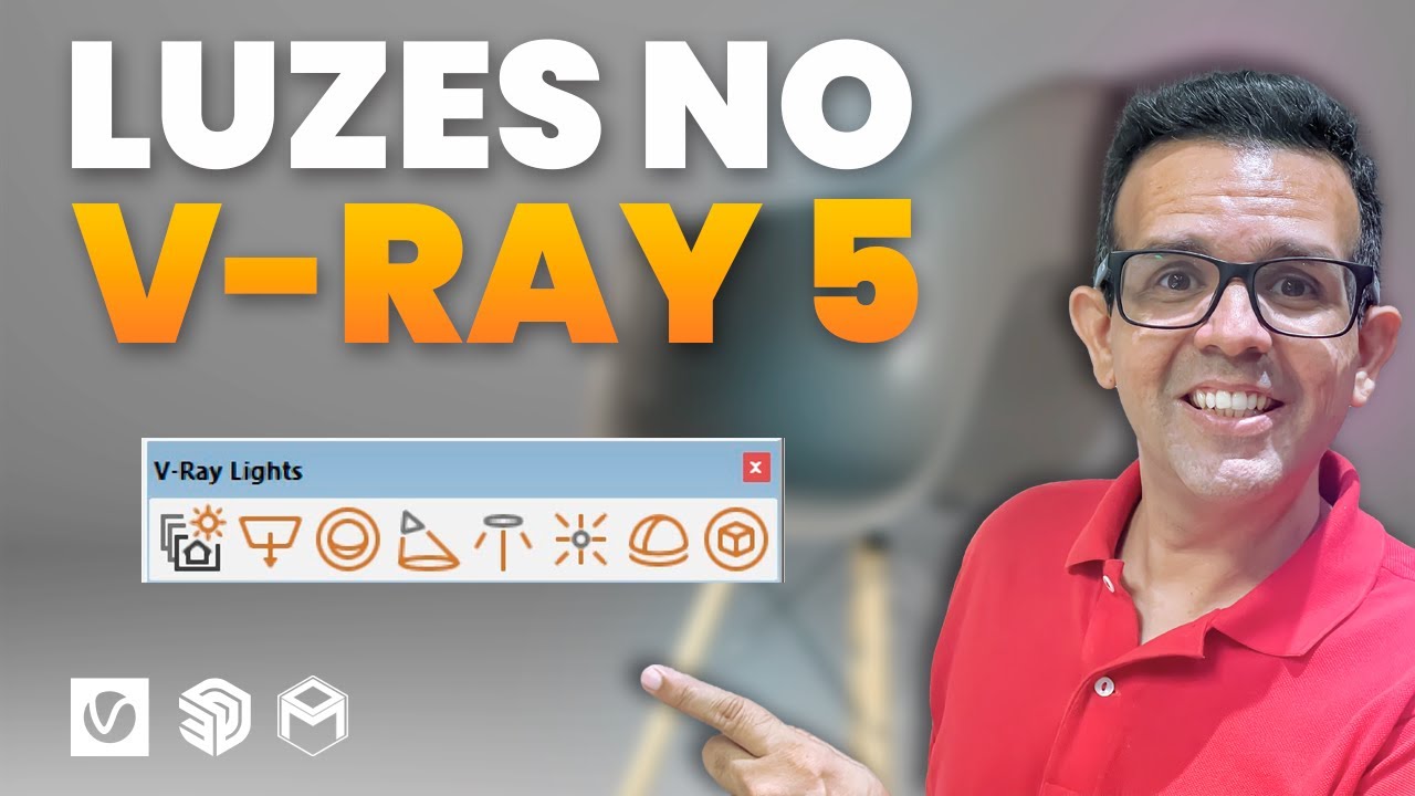 CURSO GRATUITO V-RAY 5 | AULA 03 | Tipos de Luzes Principais