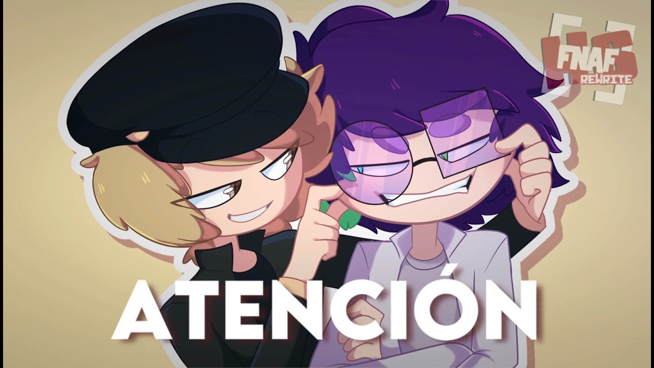 ATENCIÓN || FNAFHS REWRITE