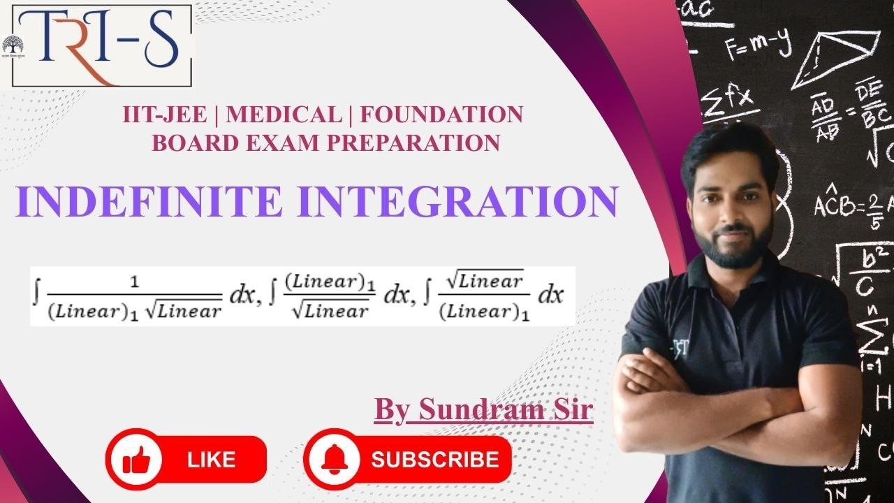 Integration of some standerd form(Includes linear and square root of linear)  By Sundram Sir