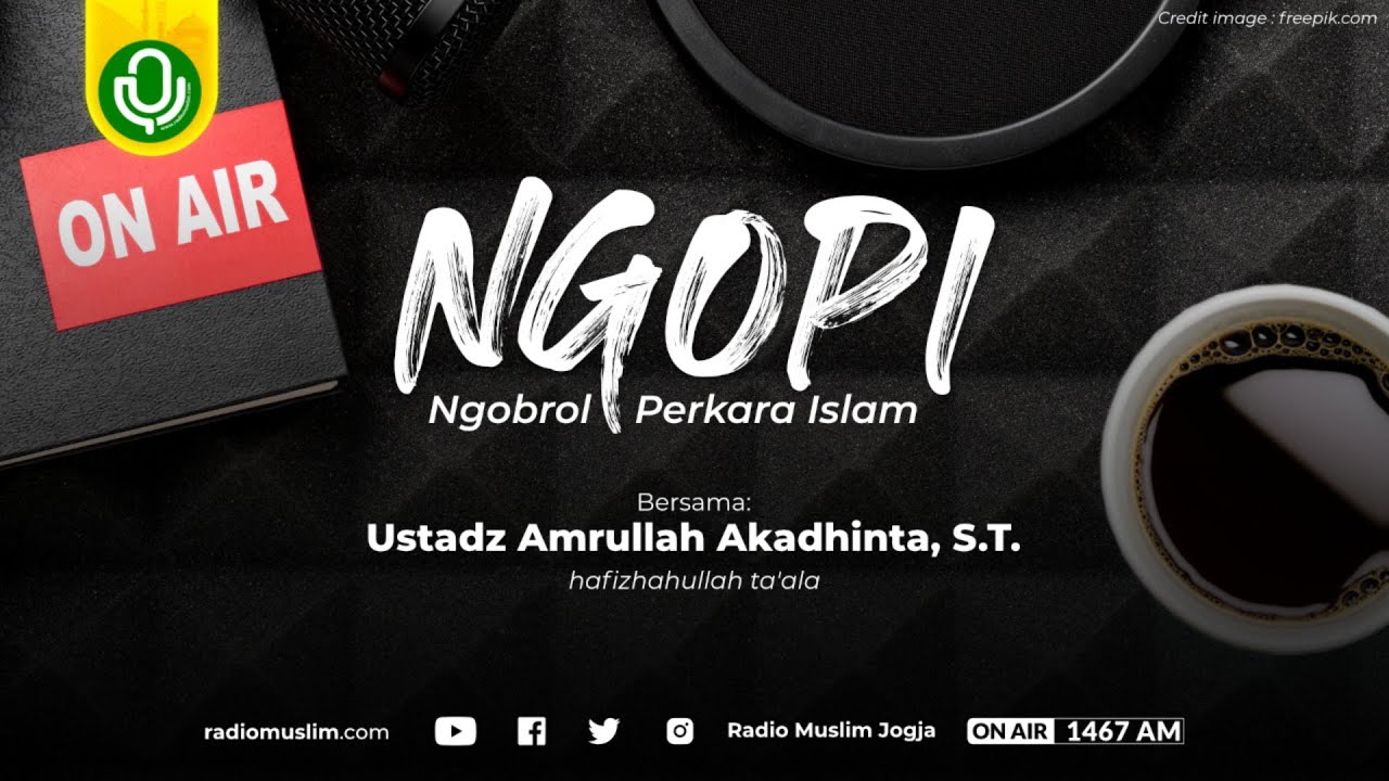 Ngopi - Al-Arba'un Al-Qolbiyyah - 40 Hadist Terkait dengan Hati - 57