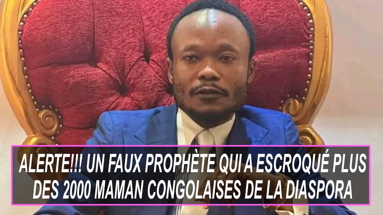 ALERTE!!FAUX PROPHÈTE APOTRE MOISE KASONGO A ESCROQUÉ PLUS DES 2000 MAMAN CONGOLAISES DE LA DIASPORA