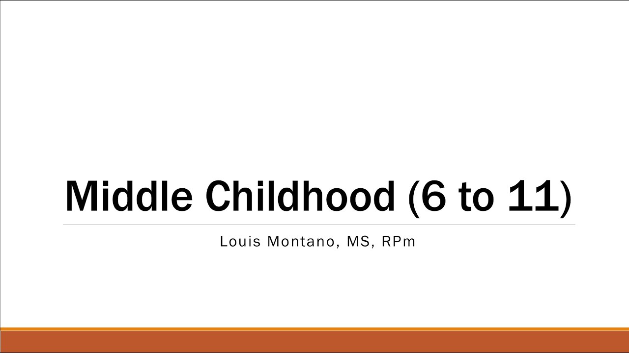 [DEVPSY] Middle Childhood Part 2