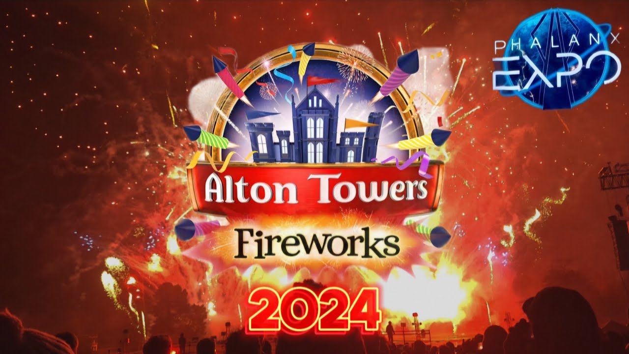 Alton Towers Fireworks 2024 - Phalanx Expo - Full Show