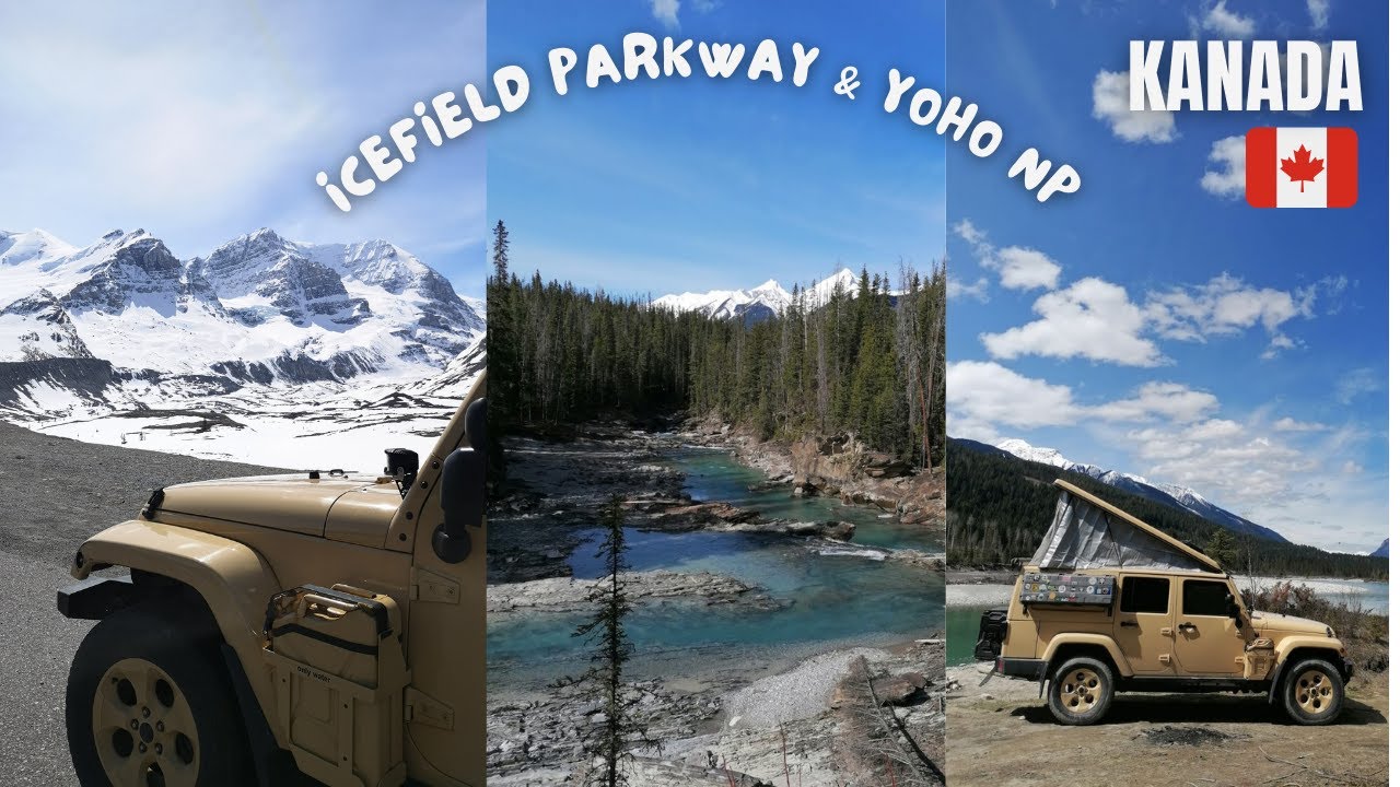 Kanada Folge 5 - Icefield-Parkway & Yoho Nationalpark
