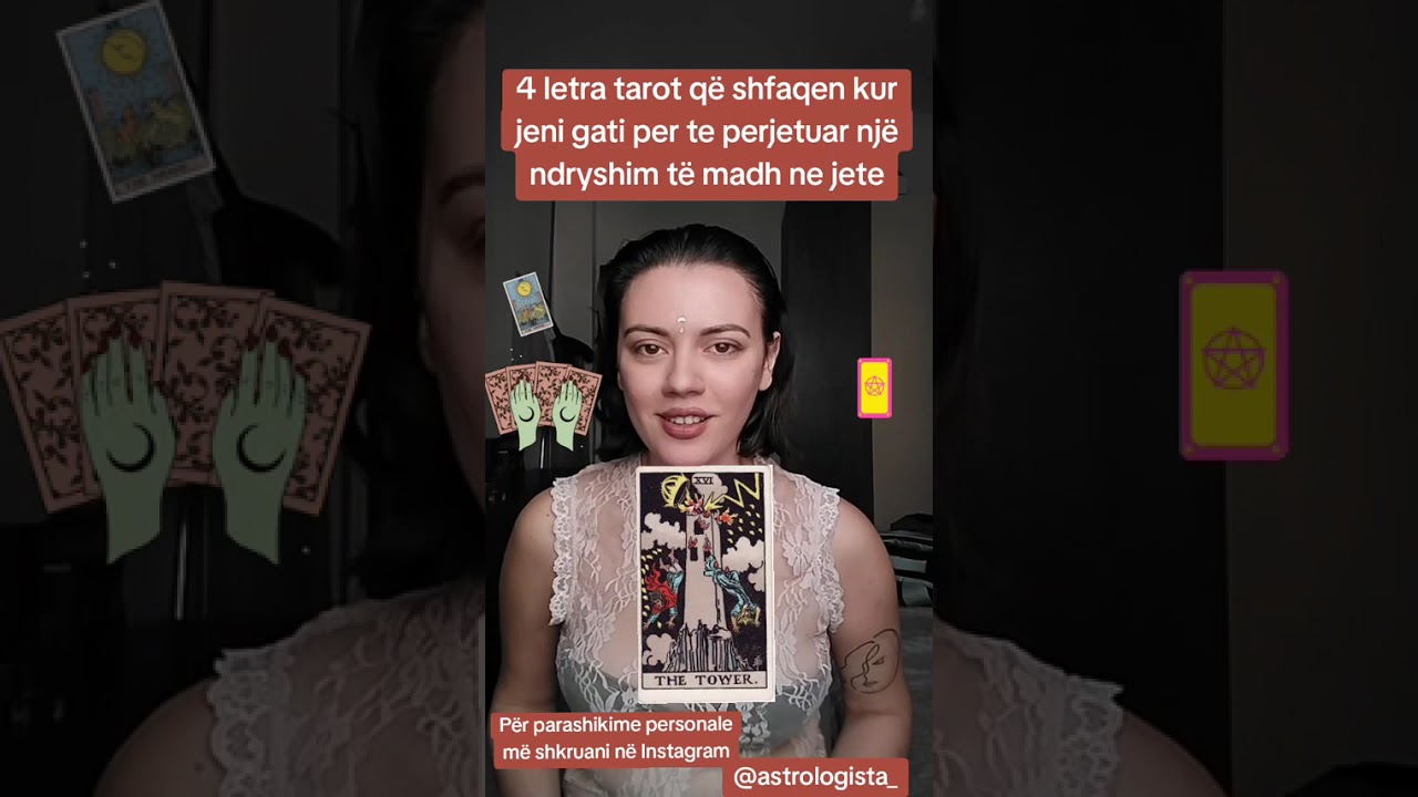 Letrat tarot që shfaqen kur jeni gati për të përjetuar një ndryshim të madh në jetë