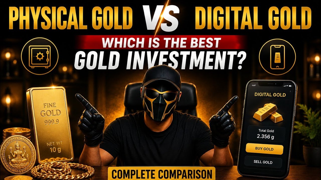 PHYSICAL GOLD VS DIGITAL GOLD | WHICH IS THE BEST GOLD INVESTMENT? COMPLETE COMPARISON 2026