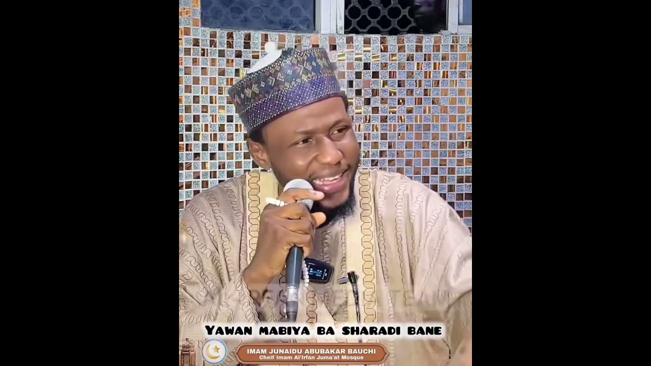 Imam junaidu abubakar bauchi 📿