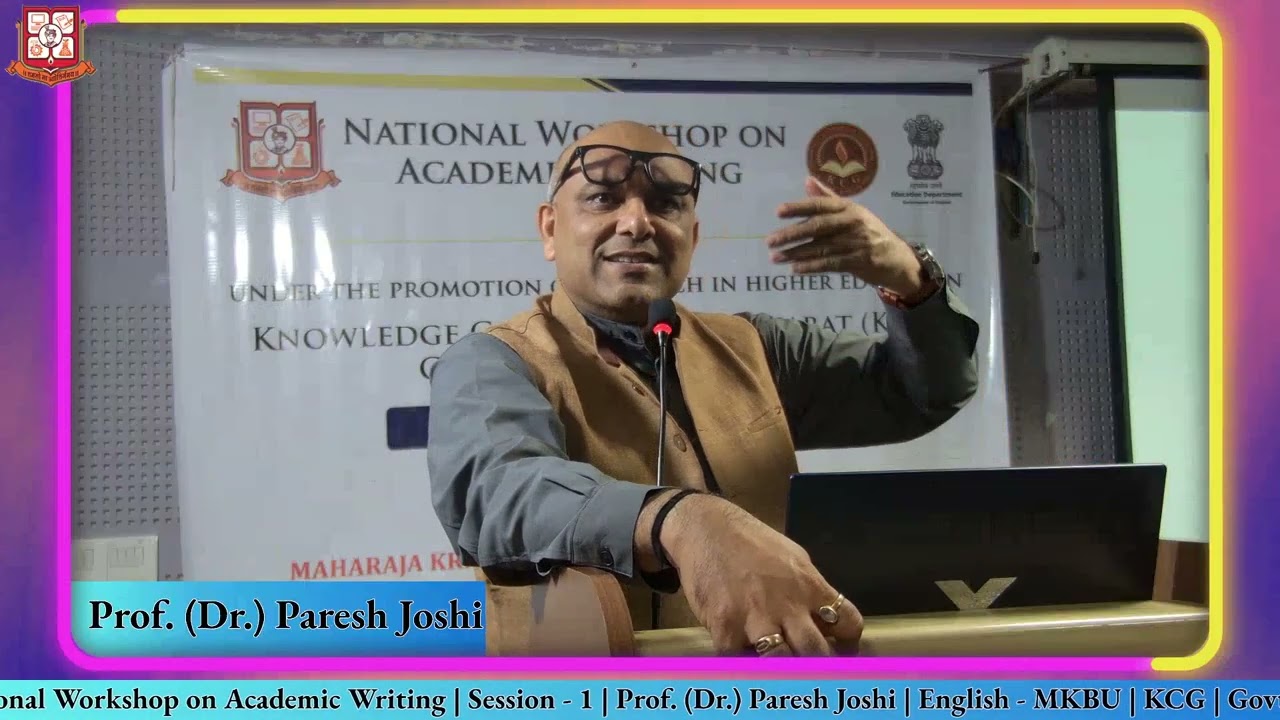 Paresh Joshi | National Workshop on Academic Writing | English - MKBU
