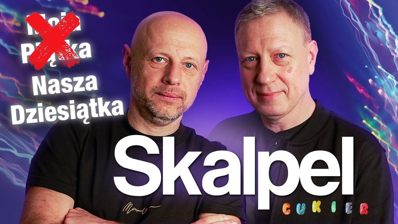 Moja Piątka #27 - Skalpel