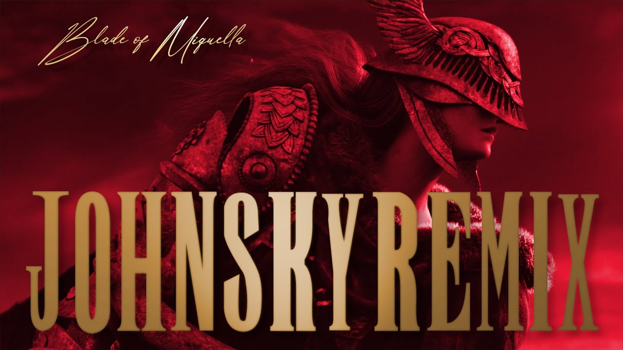 Malenia - Blade of Miquella (J-Sky Remix)