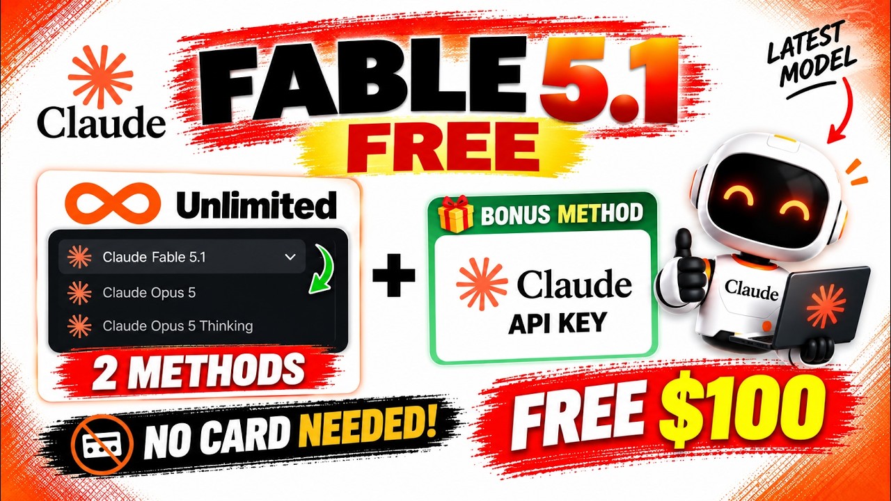 2 Ways to Use Claude Fable 5.1 FREE 🔥 + $100 Credits & Bonus API | Claude Fable 5.1 & Opus 5 FREE!