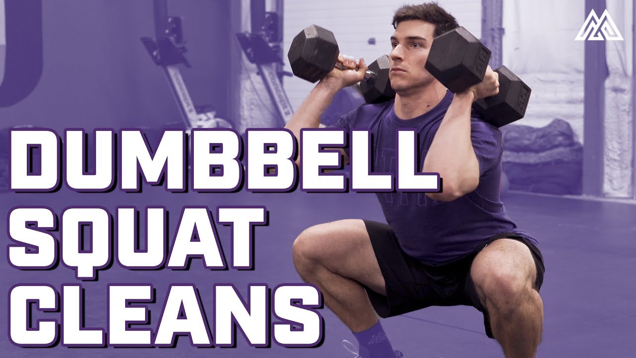 The Dumbbell Squat Clean