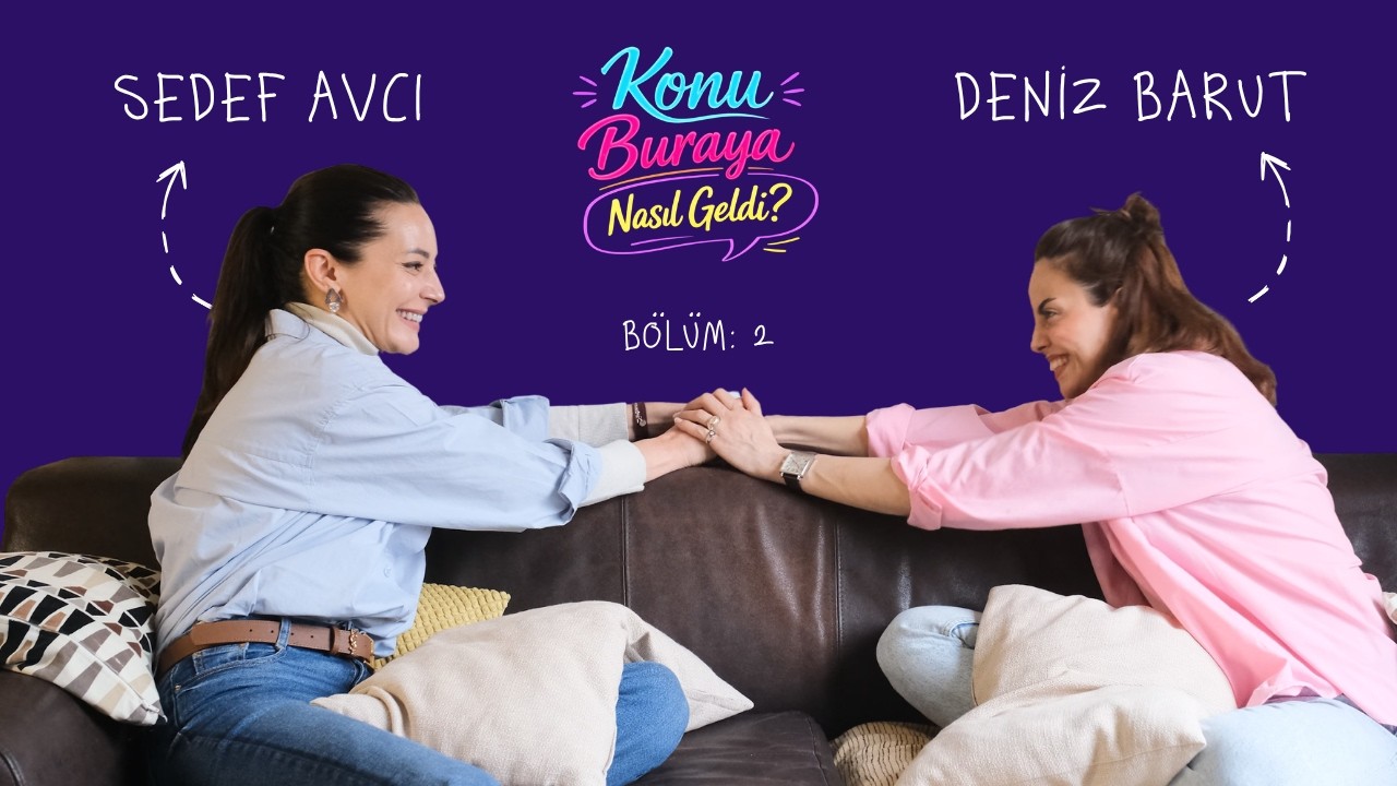 Konu Buraya Nasıl Geldi? 