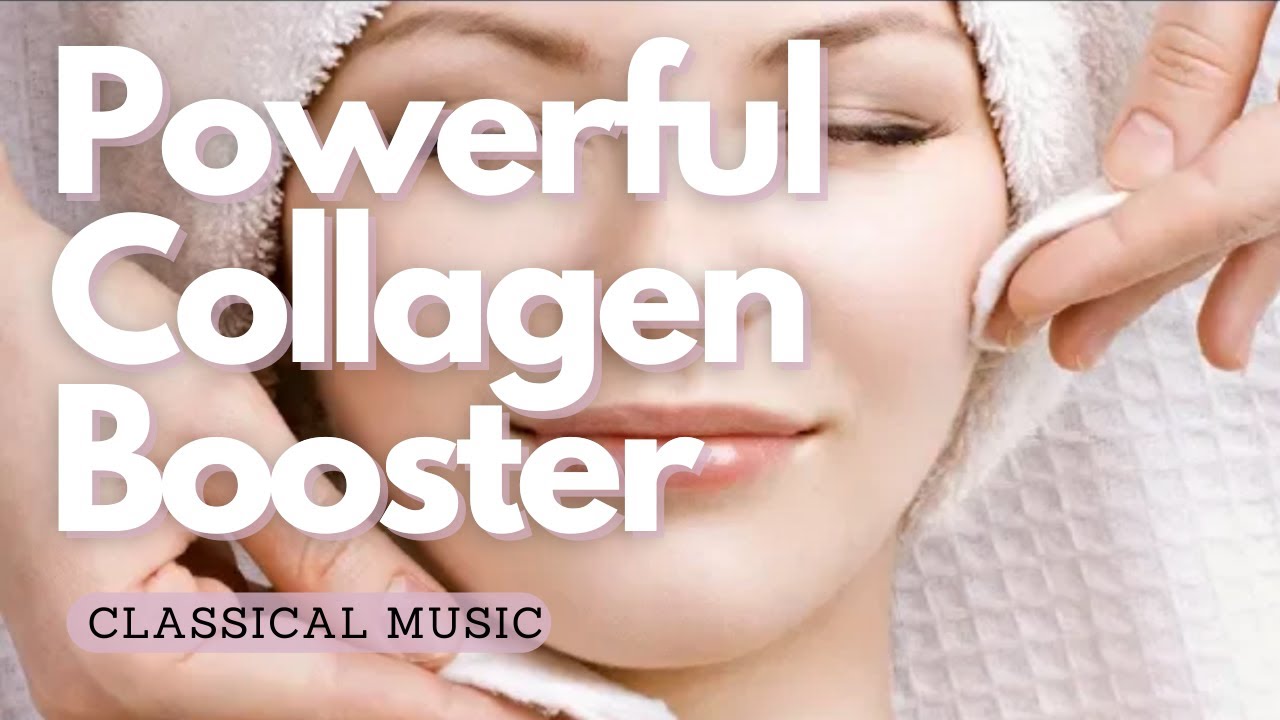𝄞 Мощный Facelift ~ Collagen Booster ~ Классическая музыка