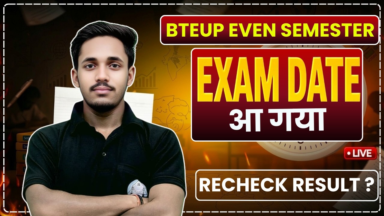 BTEUP EVEN Semester || Exam Date Out || Recheck Result ??  ||