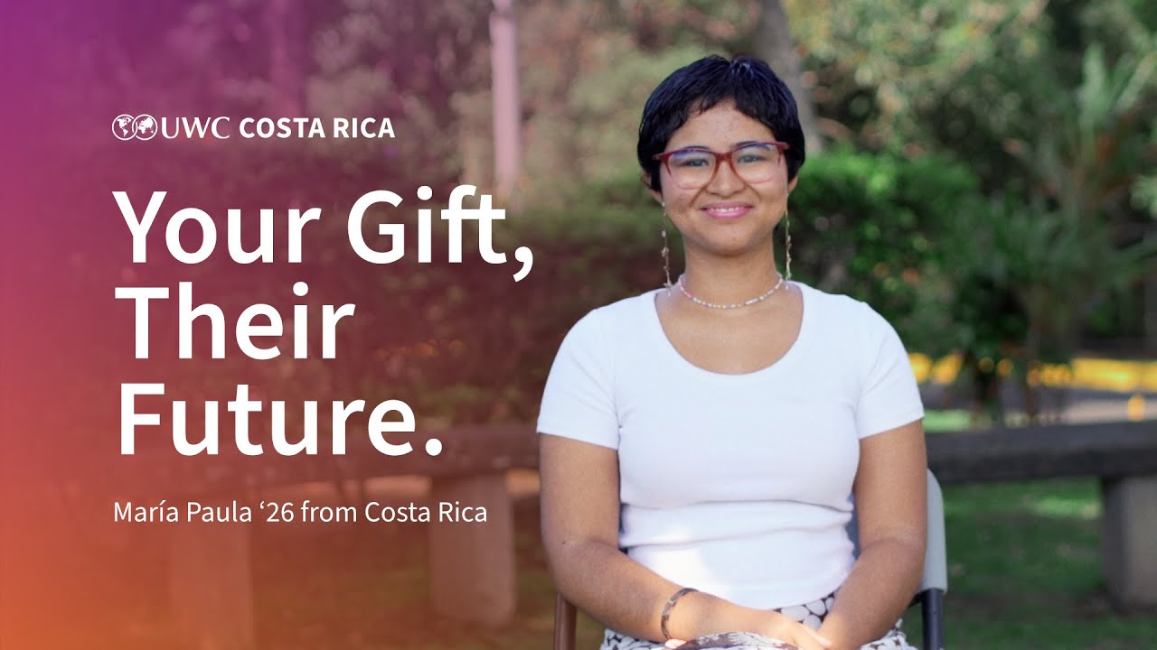 Empowering Leaders: María Paula '26 | UWC Costa Rica