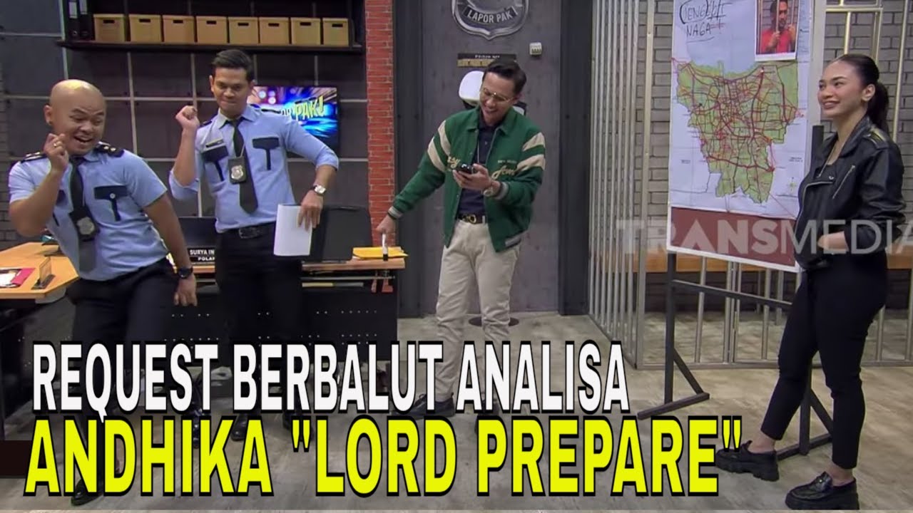 YANG ASLI YANG BISA BIKIN KOMANDAN ANDRE HAPPY! | LAPOR PAK! (26/08/24)*