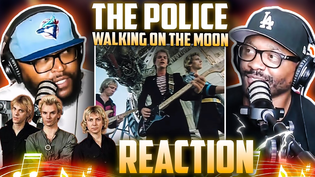 The Police - Walking On The Moon (REACTION)