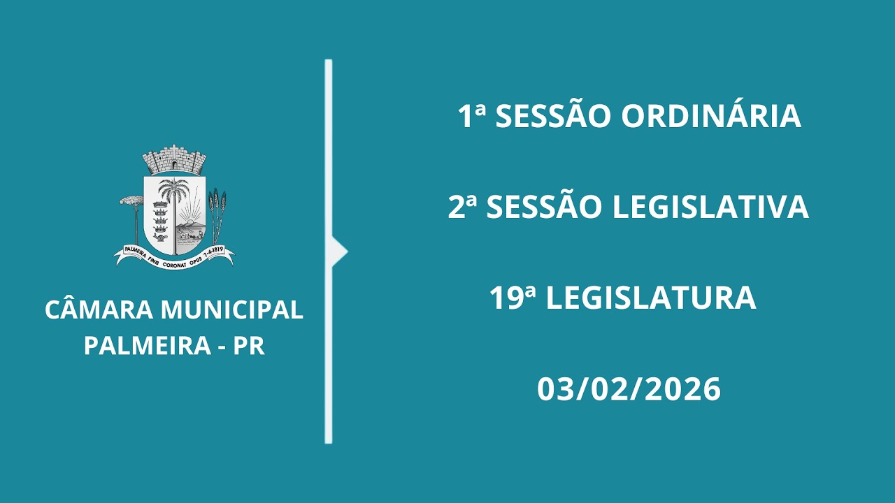 1ª Sessão Ordinária | 2ª Sessão Legislativa | 19ª Legislatura | 03/02/2026