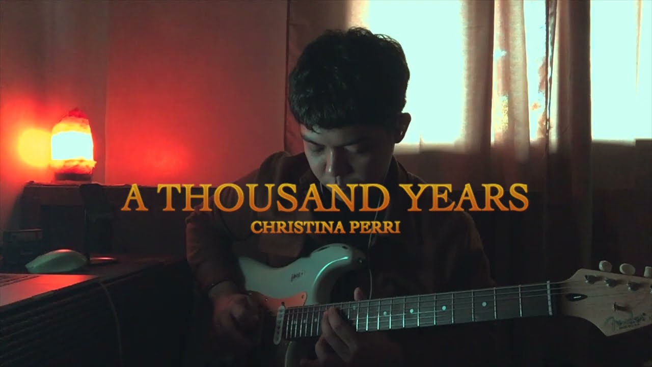 A Thousand Years | Christina Perri Guitar Cover