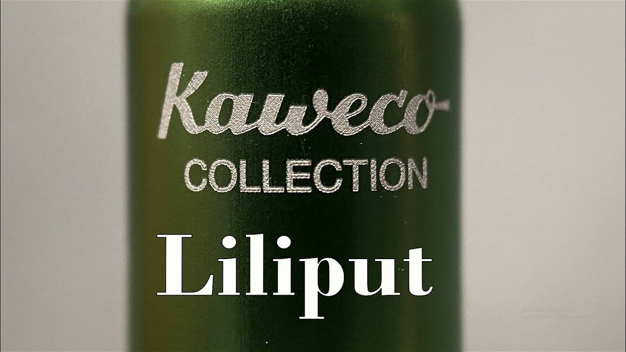 Kaweco Liliput Review