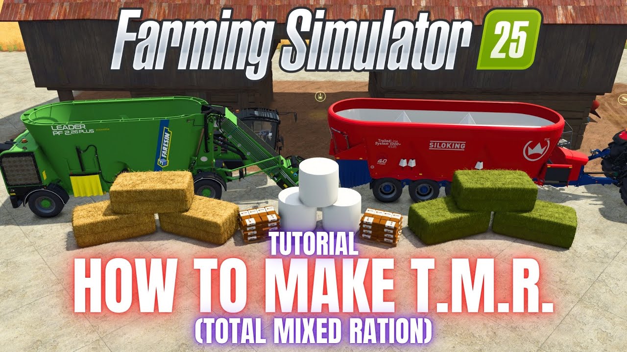 HOW TO MAKE TMR (TOTAL MIXED RATION) - TUTORIAL - Farming Simulator 25
