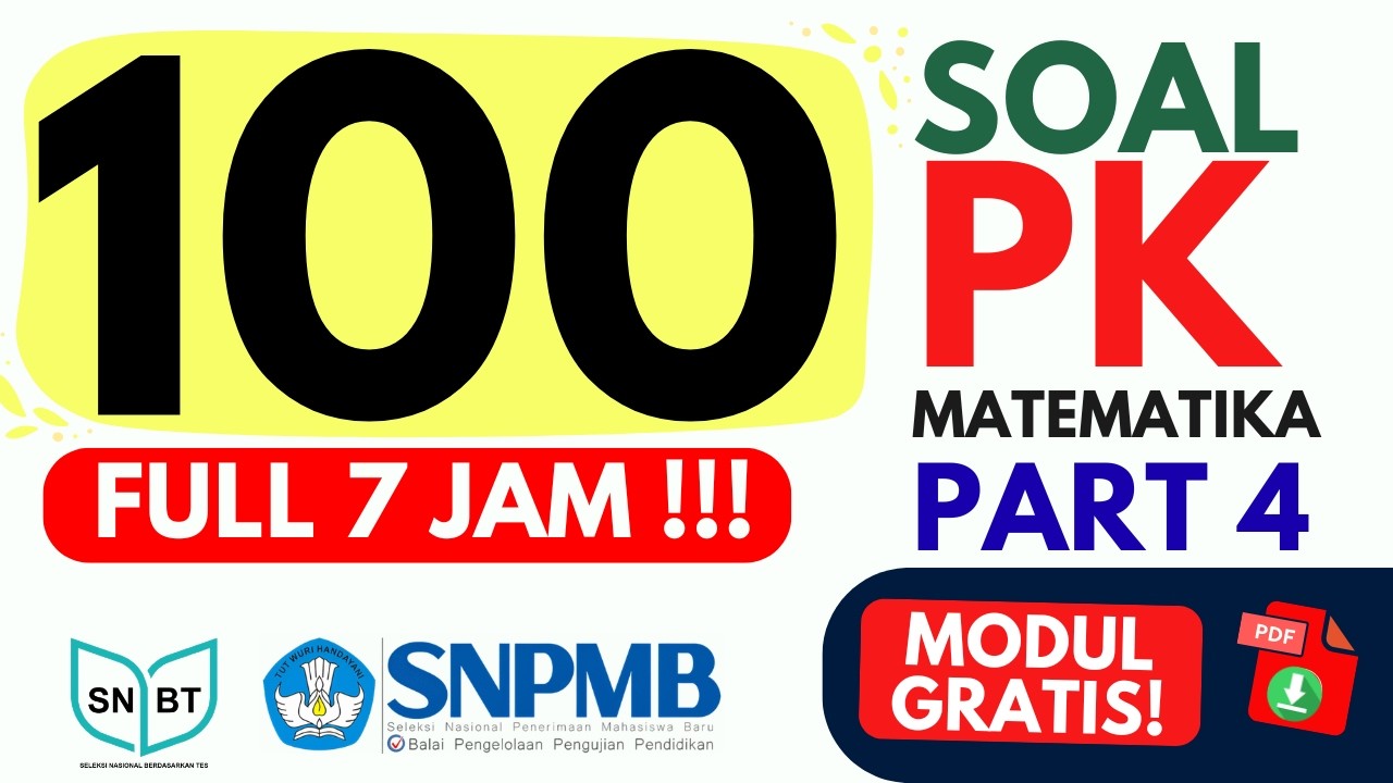 PK SNBT 2026 LENGKAP 🔥 100 SOAL + PEMBAHASAN FULL (6 JAM) | Pengetahuan Kuantitatif UTBK