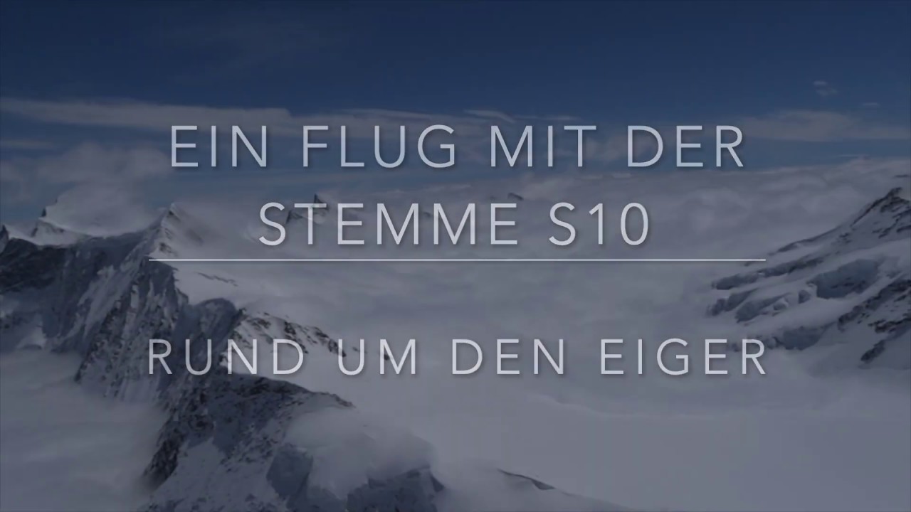Flug mit  Stemme S10 Motorsegler um Eiger, Mönch und Jungfrau