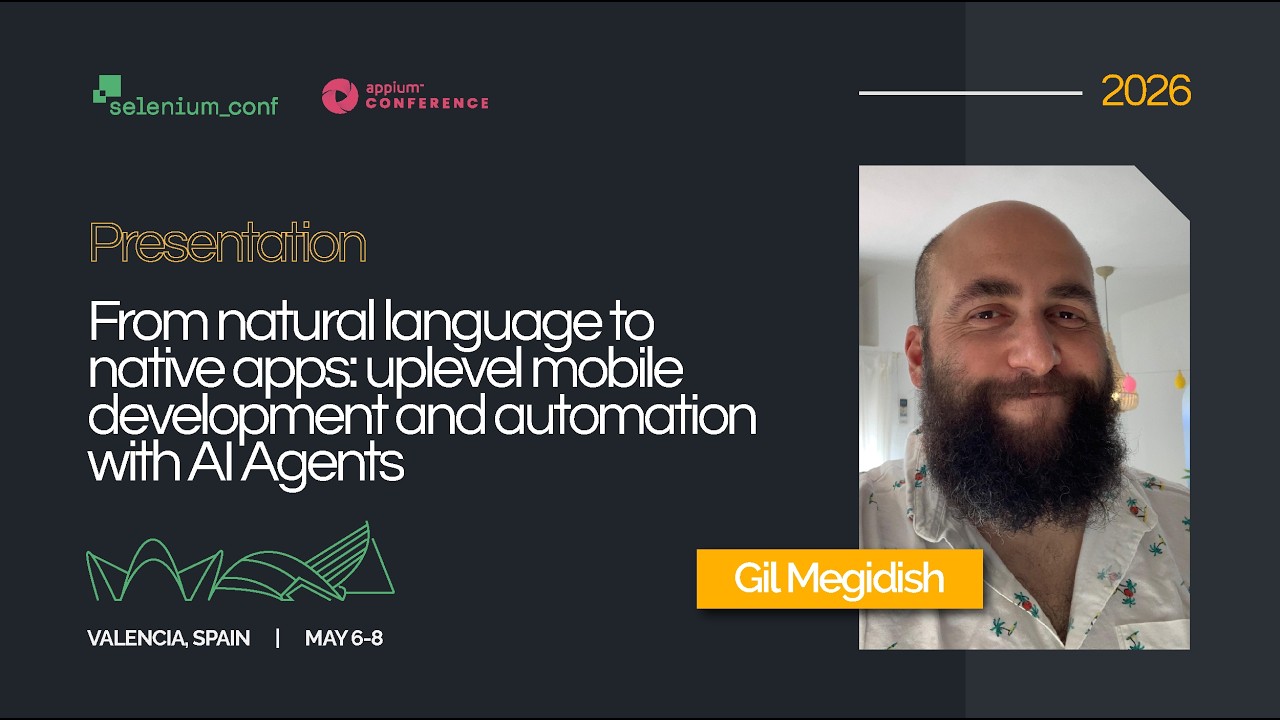 From natural language to native apps: uplevel mobile dev and automation with AI Agents | Gil M.