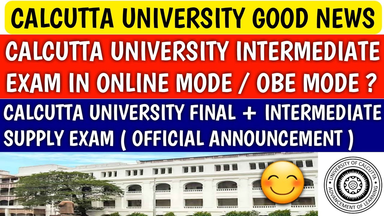 CALCUTTA UNIVERSITY OFFICIAL ANNOUNCEMENT | cu intermediate exam | calcutta university | cuexam | cu