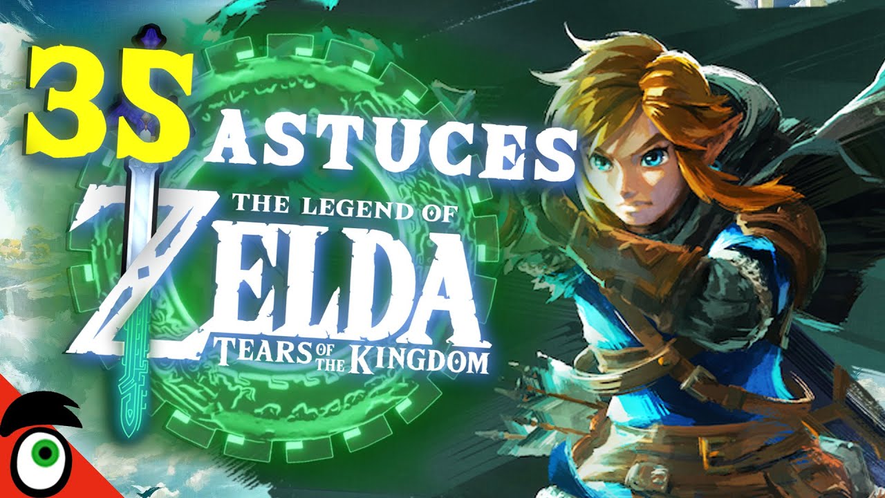 35 ASTUCES à connaître ABSOLUMENT sur ZELDA TEARS OF THE KINGDOM