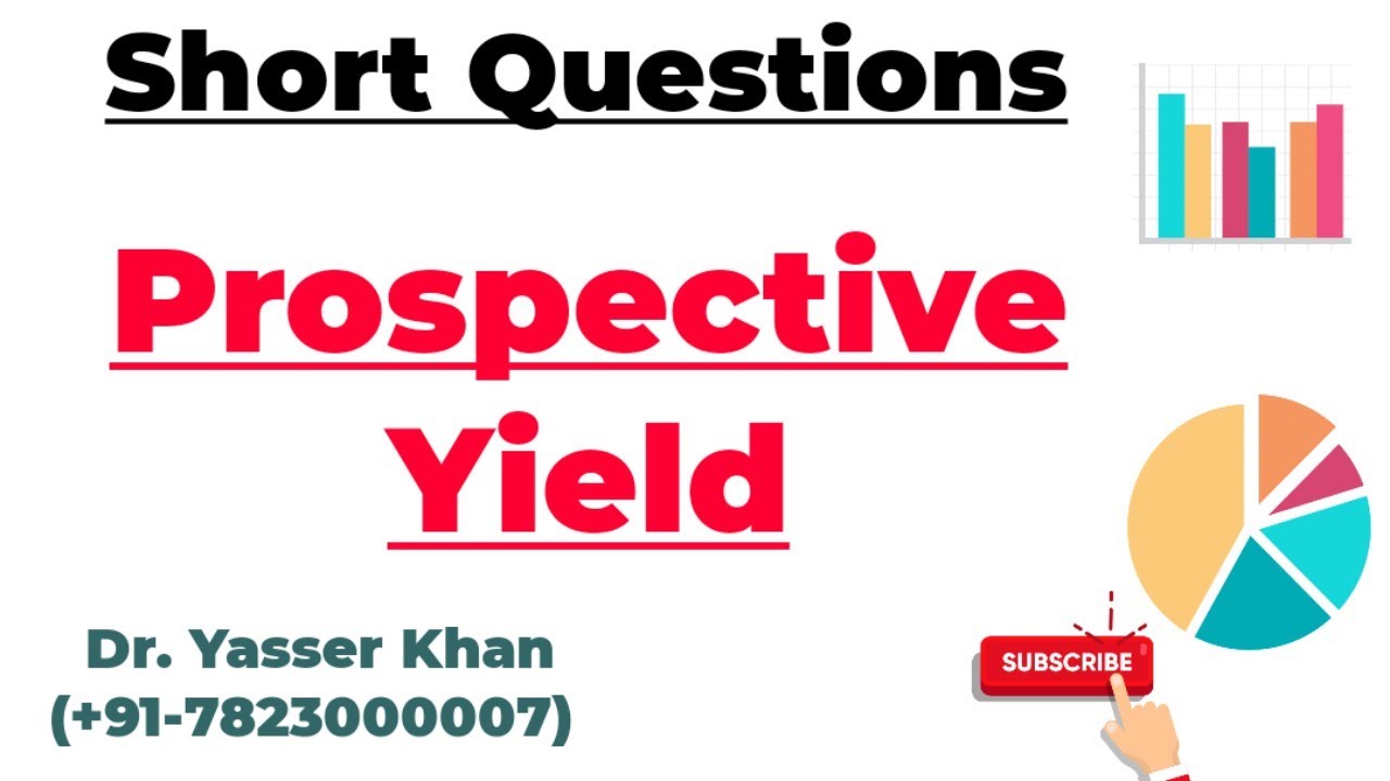 Prospective Yield