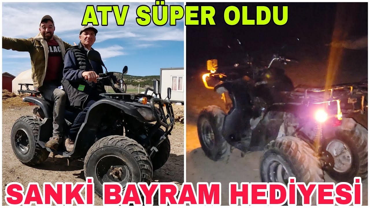 BABAMA BAYRAM HEDİYESİ OLDU~ATV NİN SÜPER DEĞİŞİMİ~USTA İŞİ~AİLECEK BAYRAMLAŞMA~KÖY GEZMESİ