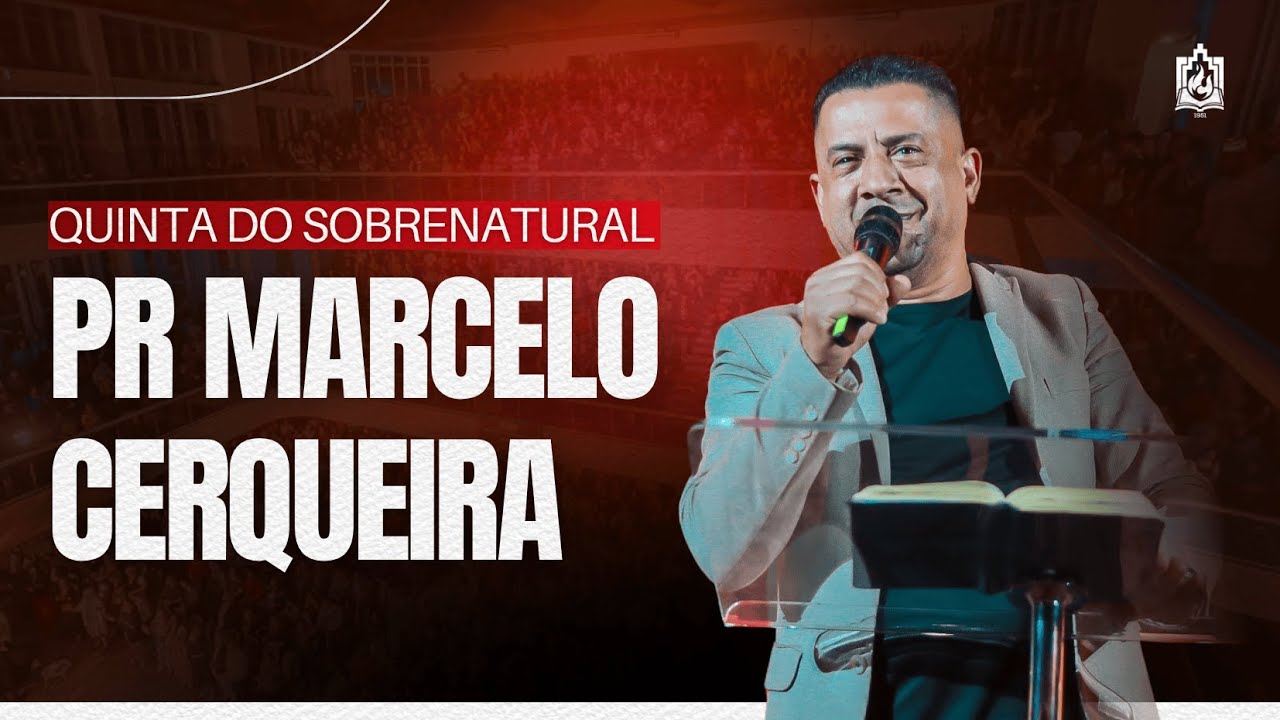 QUINTA DO SOBRENATURAL | Pr. Marcelo Cerqueira