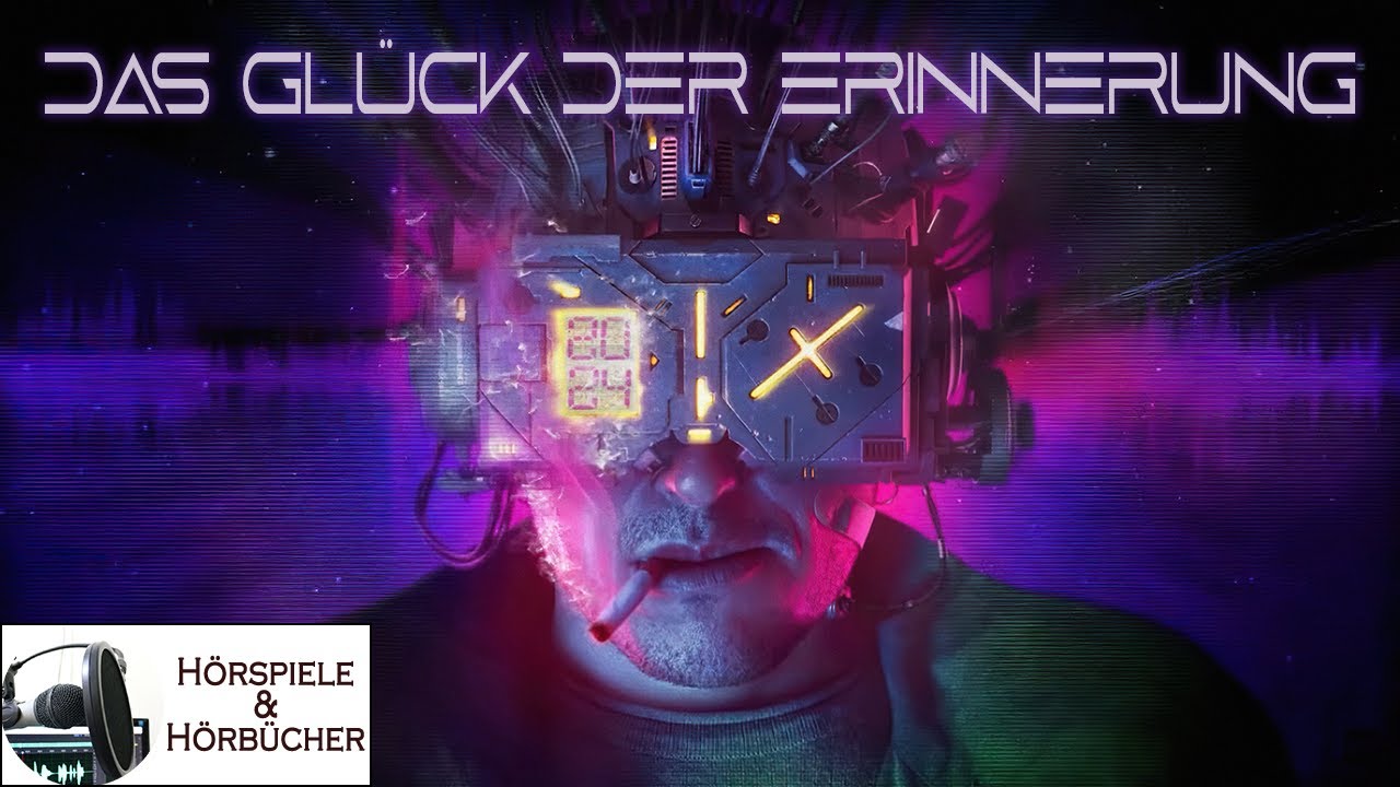 Das Glück der Erinnerung - Hörspiel