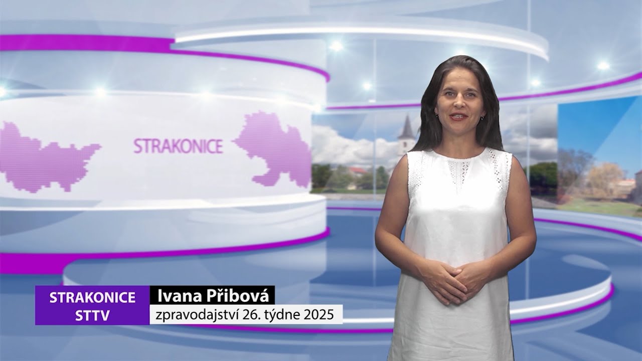 Strakonická TV: Zpravodajství 26/2025