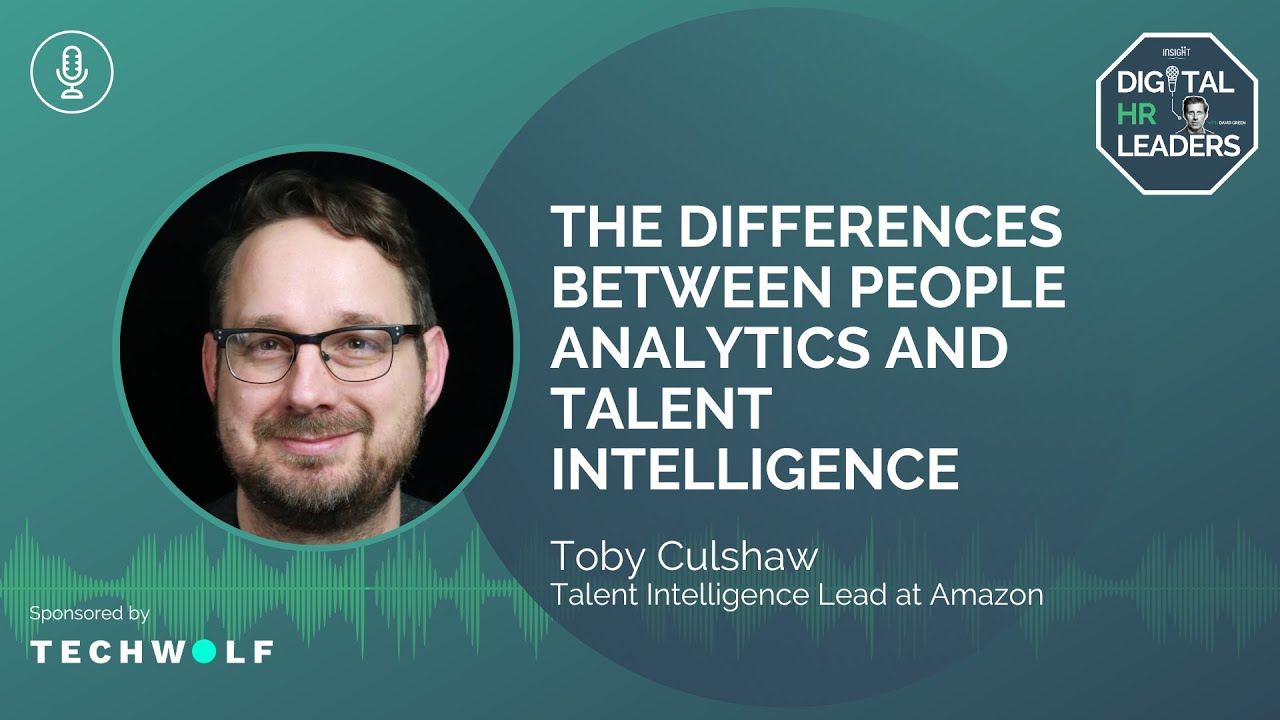 РАЗНИЦА МЕЖДУ PEOPLE ANALYTICS И TALENT INTELLIGENCE (интервью с Тоби Калшоу)