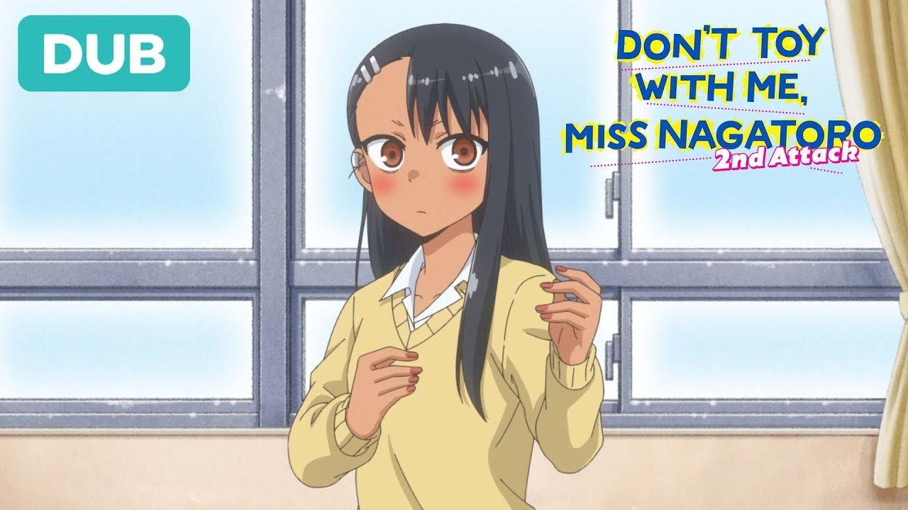 Nagatoro's Perfect Pose | DUB | DON'T TOY WITH ME MISS NAGATORO 2nd Attack