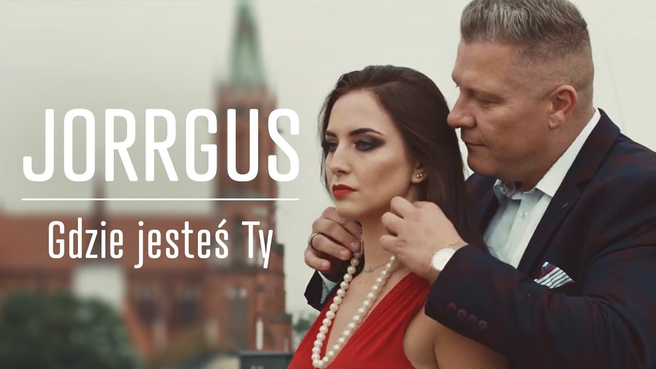 JORRGUS - Gdzie jesteś Ty (Oficjalny Teledysk) Disco Polo 2018
