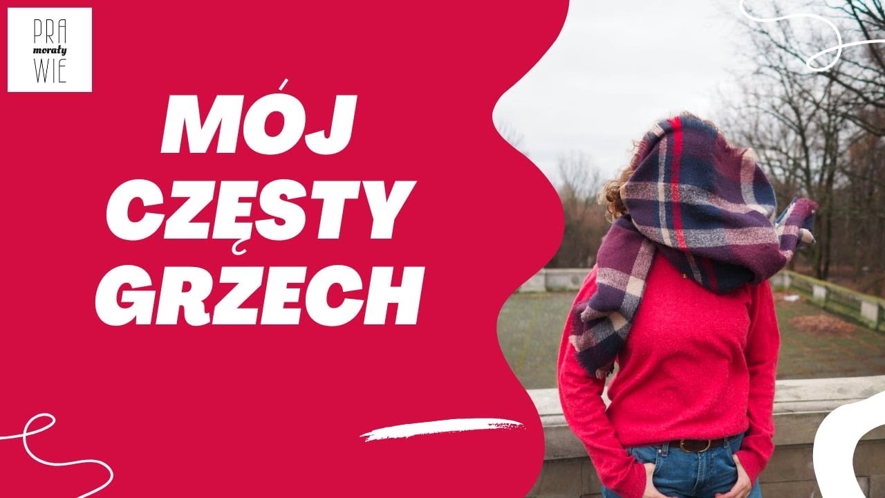 M&oacute;j częsty grzech, odc. 157
