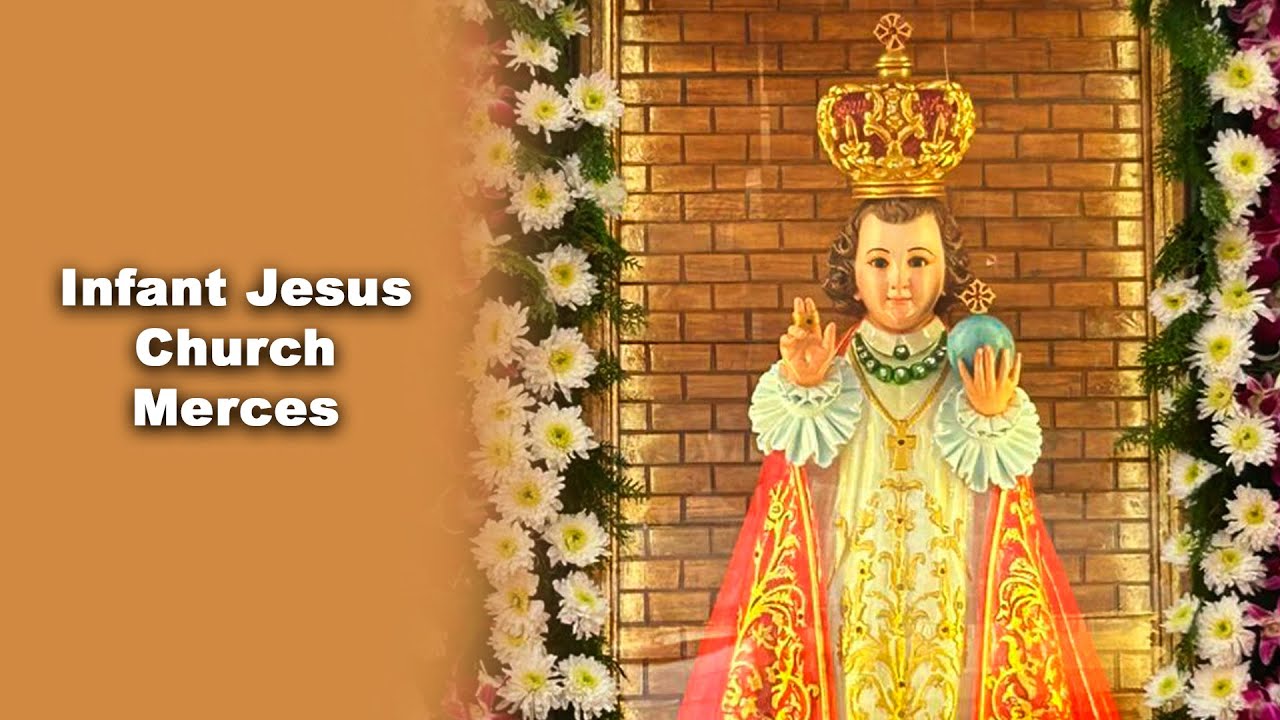 Infant Jesus Novena | Feast Mass | Merces | 02/02/2025 | 09:15 am