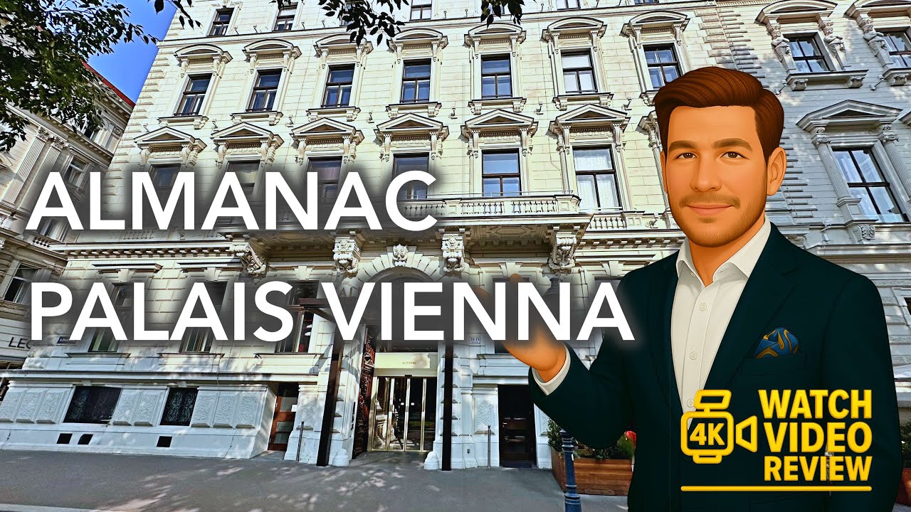 Almanac Palais Vienna - 4K video tour of a Viennese palais hotel