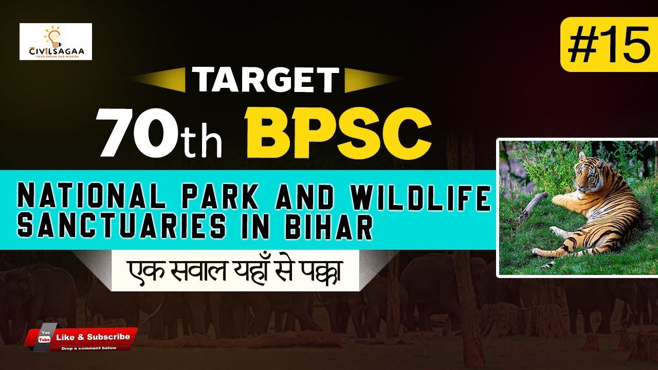 Target 70th BPSC | Wildlife Sanctuaries In Bihar (बिहार में वन्यजीव अभयारण्य)|BPSC 70th Prelims Exam