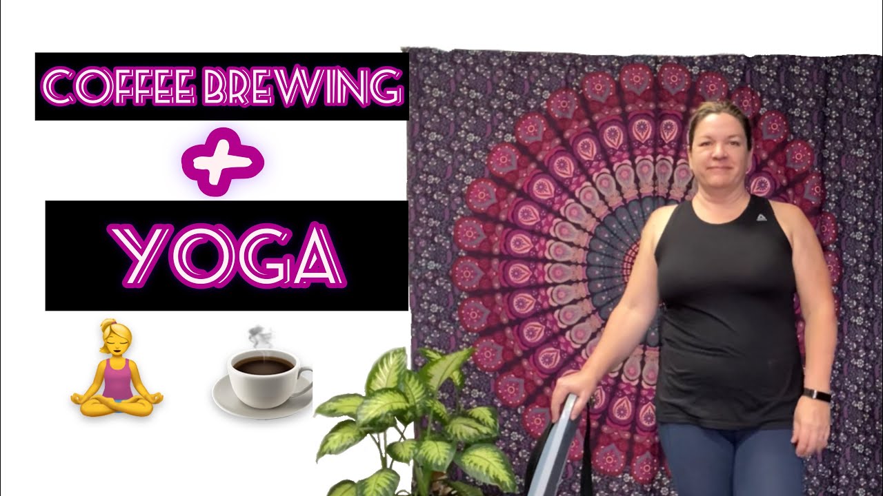 Quick morning yoga while your coffee brews!