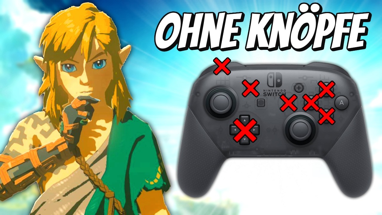 Zelda TOTK aber ich DARF NUR BESTIMMTE TASTEN DRÜCKEN!