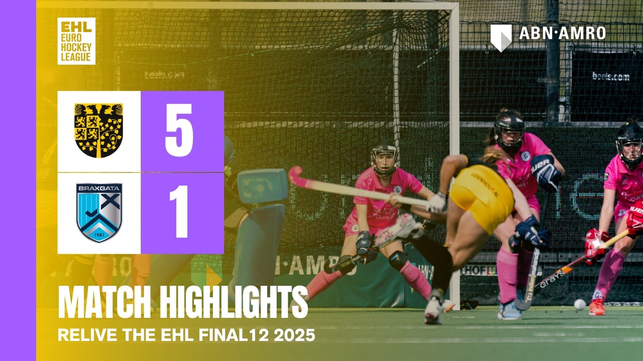 Den Bosch vs Braxgata 5–1 | FULL HIGHLIGHTS | EHL FINAL12 Final | Euro Hockey League