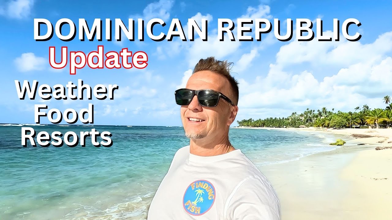 First Time Dominican Republic Al-Inclusive Resort Travel Update
